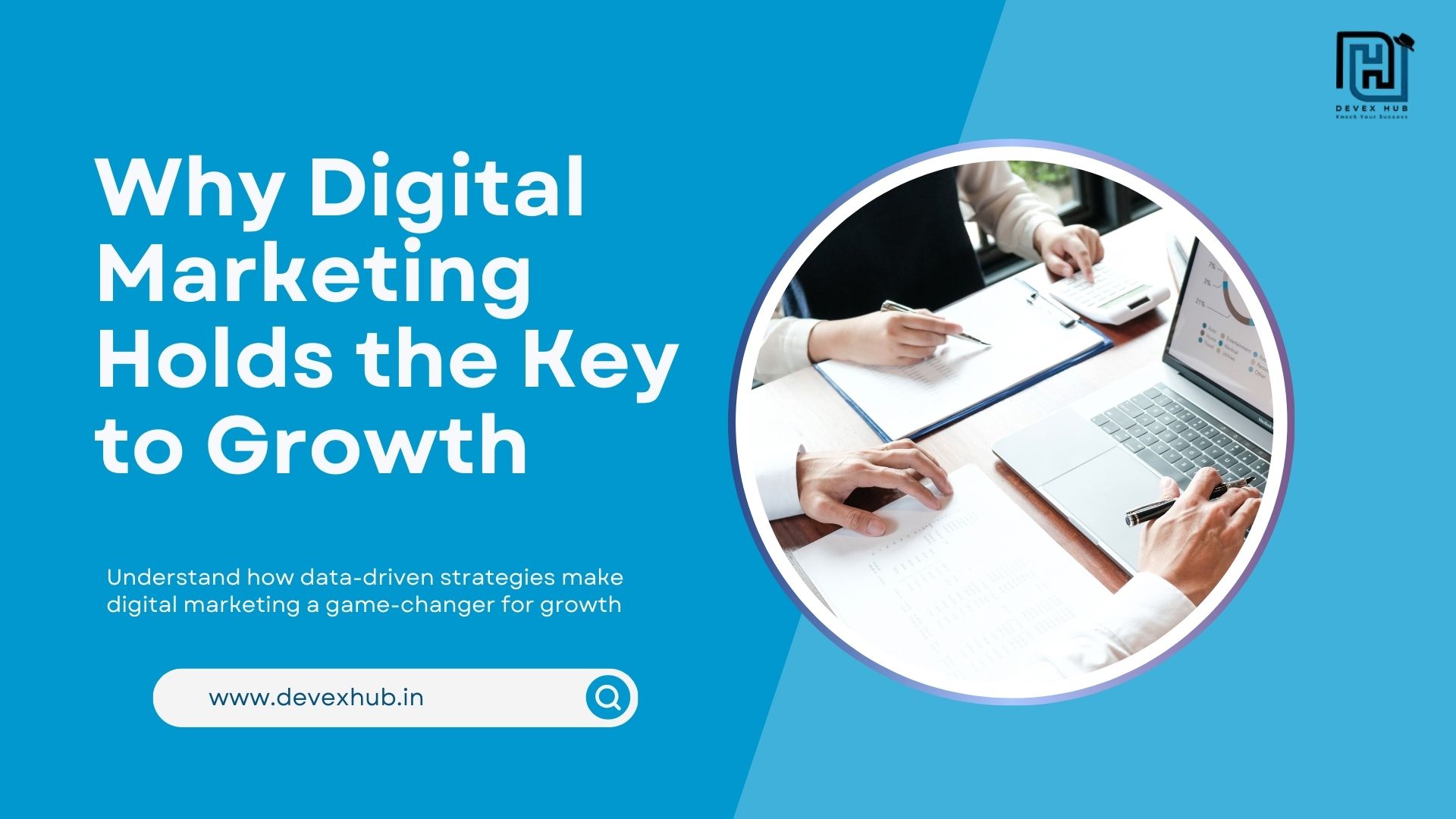 why-digital-marketing-holds-the-key-to-growth